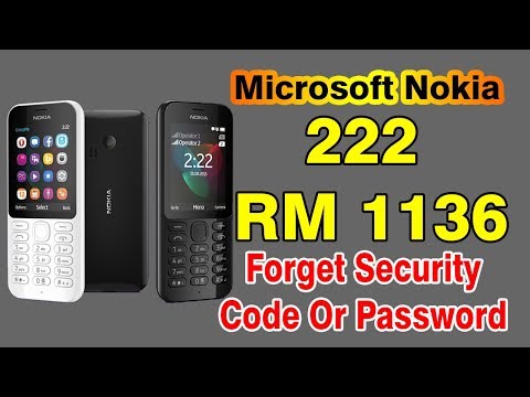 Nokia 222 RM 1136 Forget The Security Code Or Password