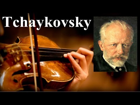 Прекрасная Классика - Петр Ильич Чайковский / Pyotr Tchaikovsky