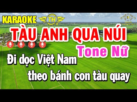 Tàu Anh Qua Núi Karaoke Tone Nữ ( Bm ) Cha Cha Cha Quá Hay | Trọng Hiếu