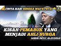 KISAH PEMABUK YANG MENJADI AHLI SURGA Habibrifkyalaydrus Viraltiktok