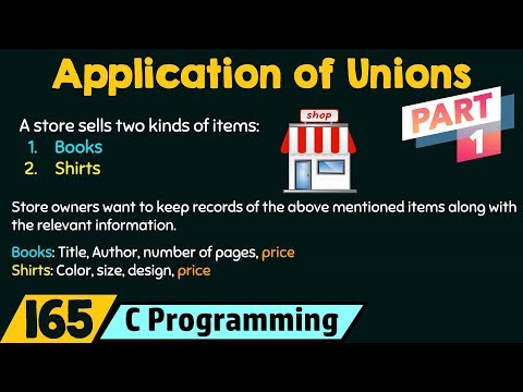 Application of Unions Part 1