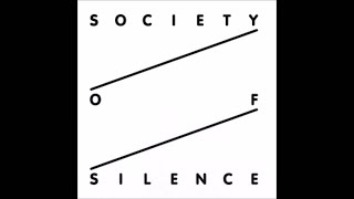 Society Of Silence -- Styx