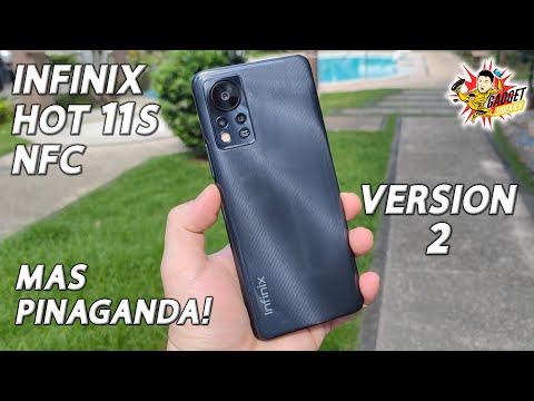 Infinix Hot 11s NFC - Mas Pinabago Mas Pinaganda!