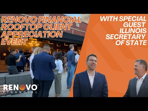 Renovo Financial Rooftop Client Appreciation Event With Special Guest IL Secretary of State