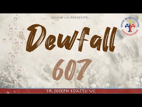 Dewfall 607 - This was the greatest testimony