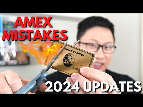 7 American Express Mistakes to AVOID 2024 | Amex Platinum, Amex Gold