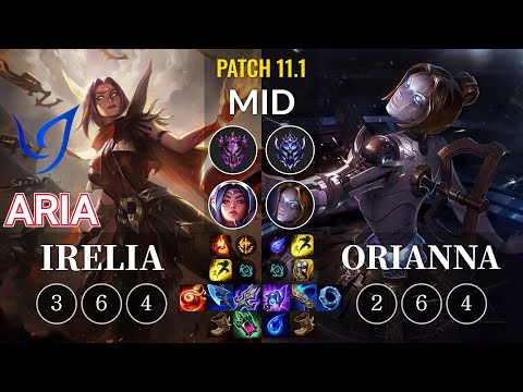 CGA Aria Irelia vs Orianna Mid - KR Patch 11.1