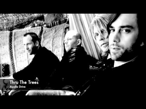 Apollo Drive Thru The Trees - NEW SINGLE!!