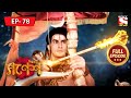 Mahadev Confronts Tripurasur Bighnaharta Shree Ganesh Ep 78 Full Episode 10 Aug 2022