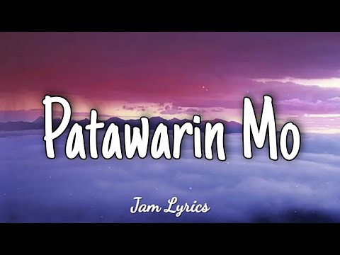 Patawarin Mo - Floetics ✓Lyrics✓