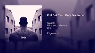 Trouble - Pull Dat Cash Out Slowed (Ft Lil 1 )