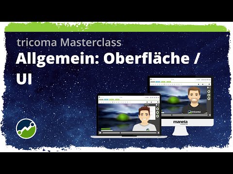 tricoma Masterclass - Allgemeine: Oberfläche - #webinterface #webdev #tricomasoftware