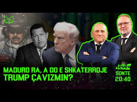 Maduro ra, a do ta shkatërrojë Trump çavizmin? - Mehmet Kalisi & Ilir Kulla – MATRIX | @teve1
