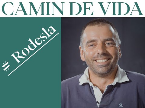 Camin de vida # Rodesla