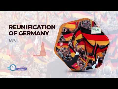 Today in History - Oct 3 1990 - Reunification of Germany