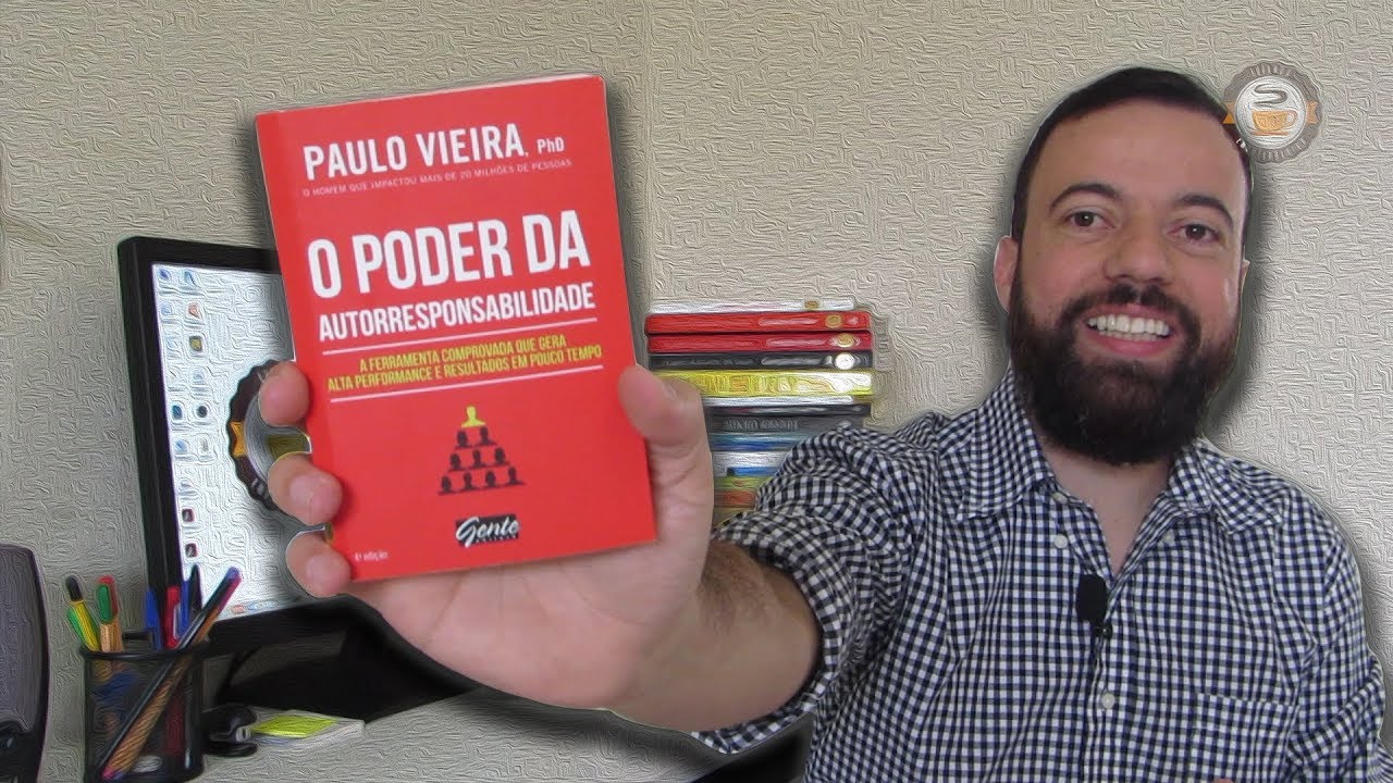 Watch Now O PODER DA AUTORRESPONSABILIDADE (Paulo Vieira) #28 Livro - Leitura Empreendedora O PODER DA AUTORRESPONSABILIDADE (Paulo Vieira) #28 Livro - Leitura Empreendedora