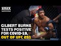 React: Gilbert Burns Out Of UFC 251 Main Event With Kamaru Usman- MMA Fighting
