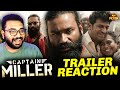 CAPTAIN MILLER Official Trailer Dhanush Shivarajkumar Sundeep Kishan Arun Matheswaran