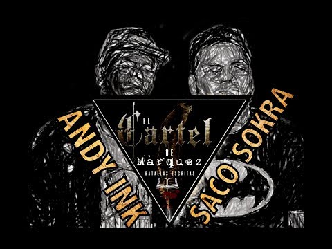 ANDY INK VS SACO SOKRA HOSTED BY PUMA LK - EL CARTEL DE MÁRQUEZ// BATALLAS ESCRITAS //