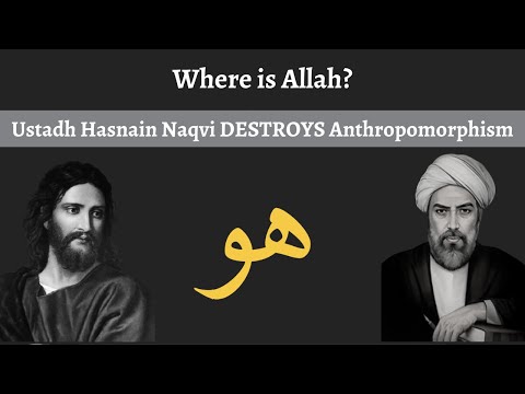 The Location of God | Where is Allah | Ustadh Hasnain Naqvi Gives The Best Reply