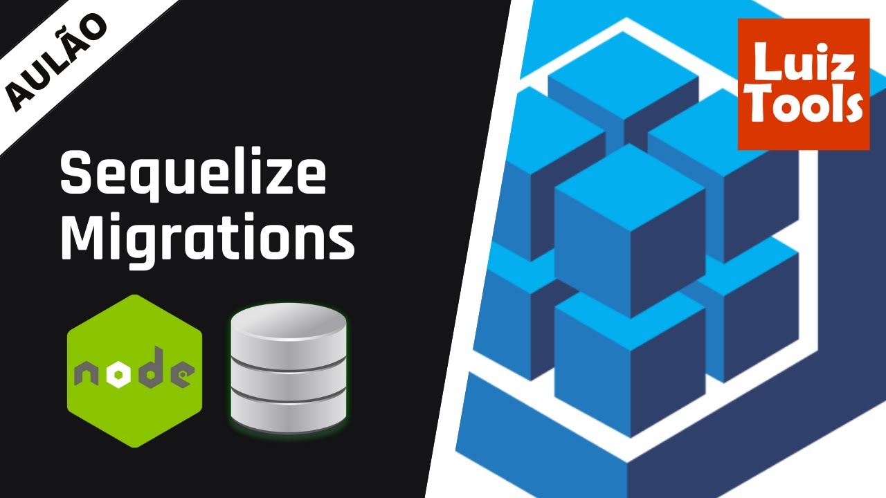 Aulão de Migrations no Sequelize