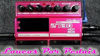 Video thumbnail for Pedal DOD Digitech 2730 HOT BOX Review / Demo by Loucos por Pedais