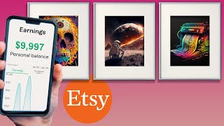 How to make money selling A.I. art on Etsy
