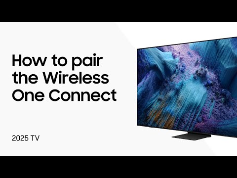 Pairing the Wireless One Connect to your 2025 Samsung Neo QLED 8K TV