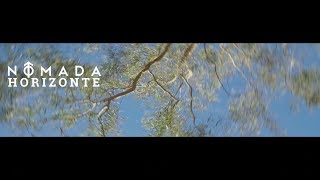 Nômada ft. Hugo Favela.- &quot;Horizonte&quot; [Director&#39;s cut]