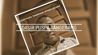 Download lagu A-Z KEBUTUHAN INDUSTRI (DASIR PUSPA) mp3