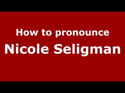 How to pronounce Nicole Seligman (American English/US)  - PronounceNames.com