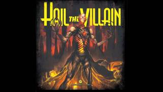 Hail the Villain - Social Graces