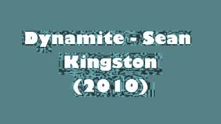 Dynamite Sean Kingston lyrics