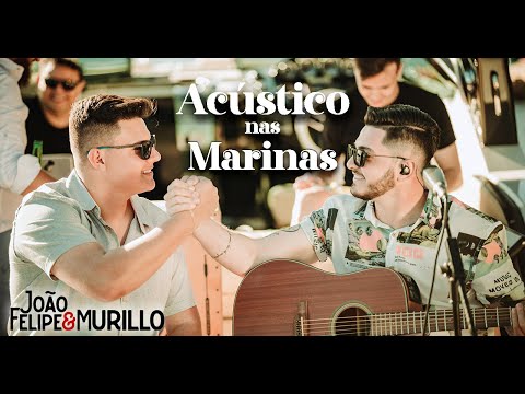João Felipe e Murillo - MEU EX AMOR / PARE COM ISSO #AcústiconasMarinas