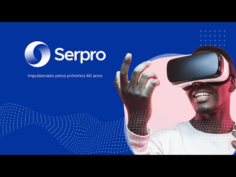 Serpro - Impulsionado pelos próximos 60 anos