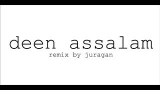 Download lagu DEEN ASSALAM TRAP REMIX mp3 Download lagu DEEN ASSALAM TRAP REMIX mp3