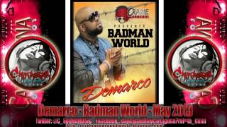 Demarco - Badman World ( Cartagena Sound Music A Otro Nivel)