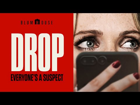 DROP - Main Title Opening Credit Sequence (Blumhouse)