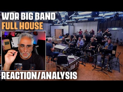 "Full House" by WDR BIG BAND feat. Ricky Peterson, Reaction/Analysis by Musician/Producer