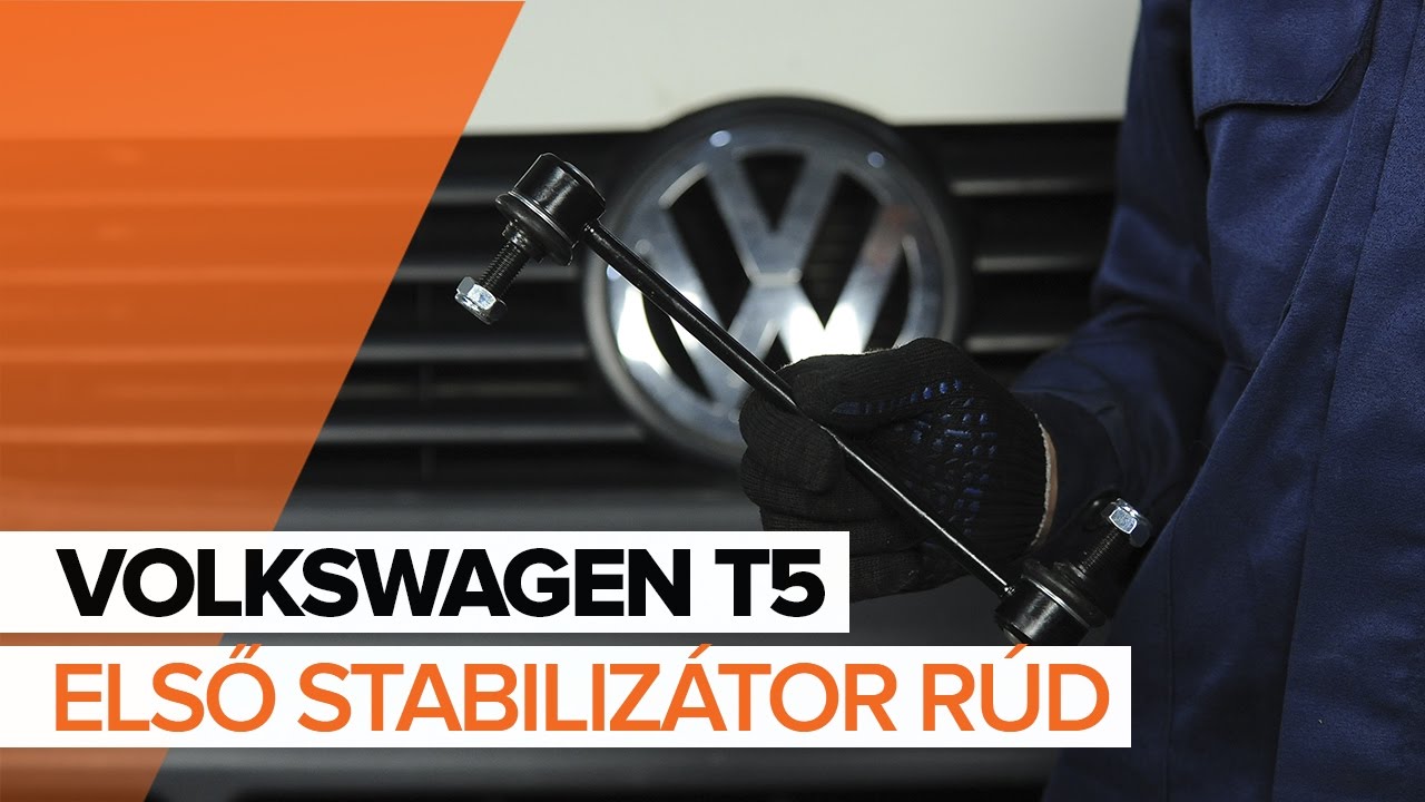 Elülső stabilizátor rúd-csere VW Multivan T5 gépkocsin – Útmutató