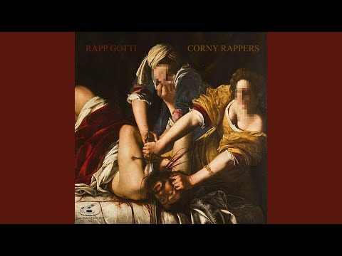 Corny Rappers (feat. Rapp Gotti)