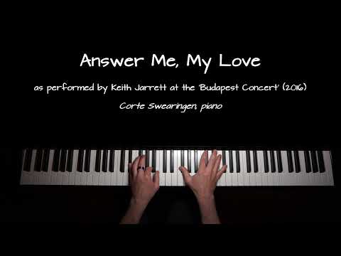 Answer Me, My Love - Keith Jarrett