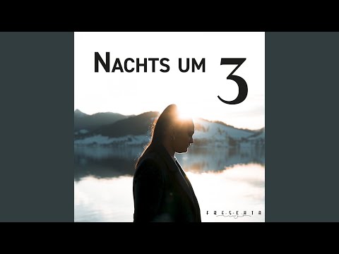 Nachts um 3