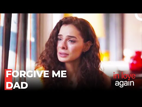 Confrontation of Zeynep and Her Father - In Love Again Special Scenes