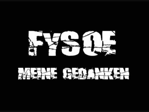 Fysoe - Meine Gedanken