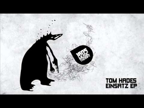 Tom Hades - Totally Sick [1605-089]