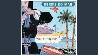 Heróis do Mar - Paixão