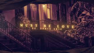 Eric Benét &amp; India.Arie – "Must Be Love" (Official Visualizer Video)