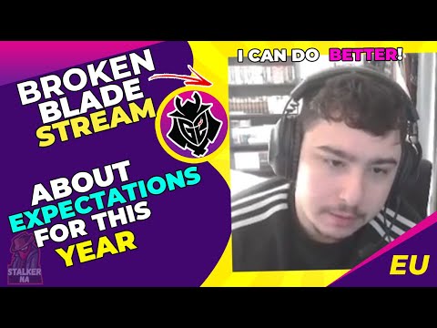 G2 BrokenBlade Expectations For This Year 🤔