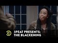 3Peat Presents: The Blackening - Uncensored: Hilarious